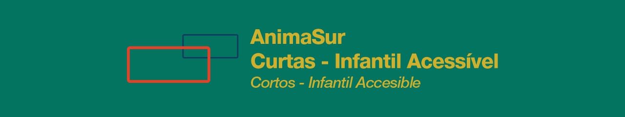 AnimaSur Curtas - Infantil Acessível