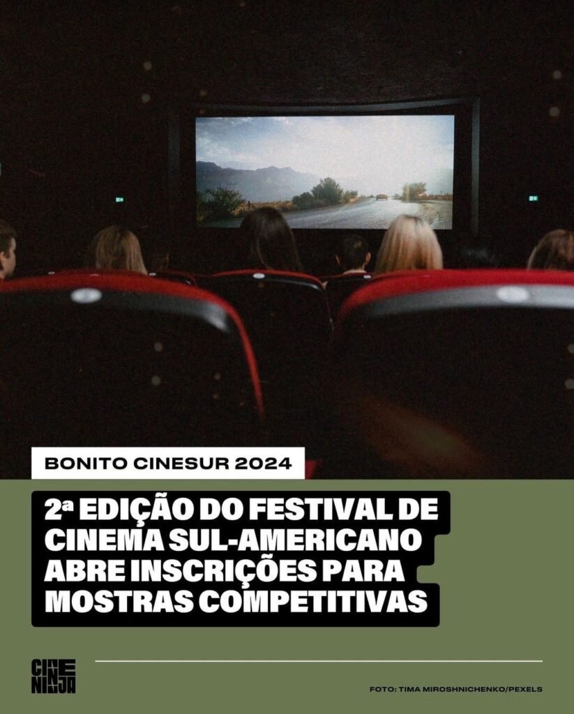 Cine Ninja: 2ª edição do Bonito CineSur abre inscrições para mostras competitivas
