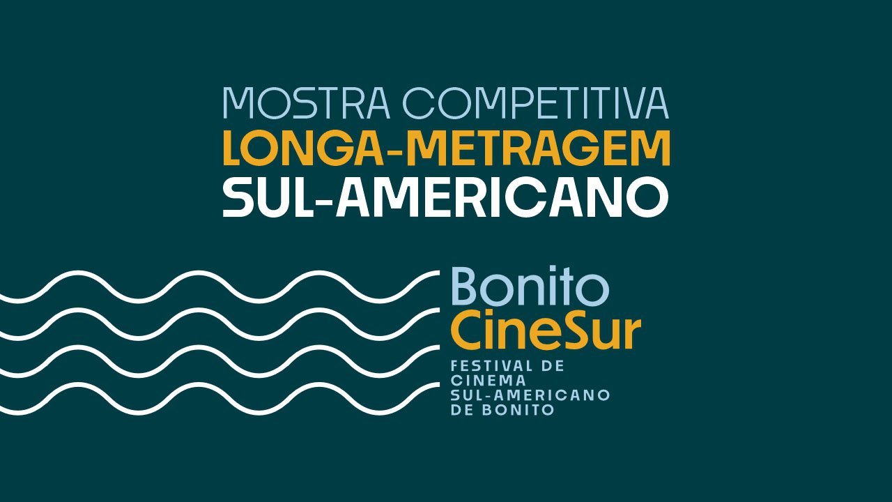 Mostra Competitiva Longa-Metragem Sul-Americano