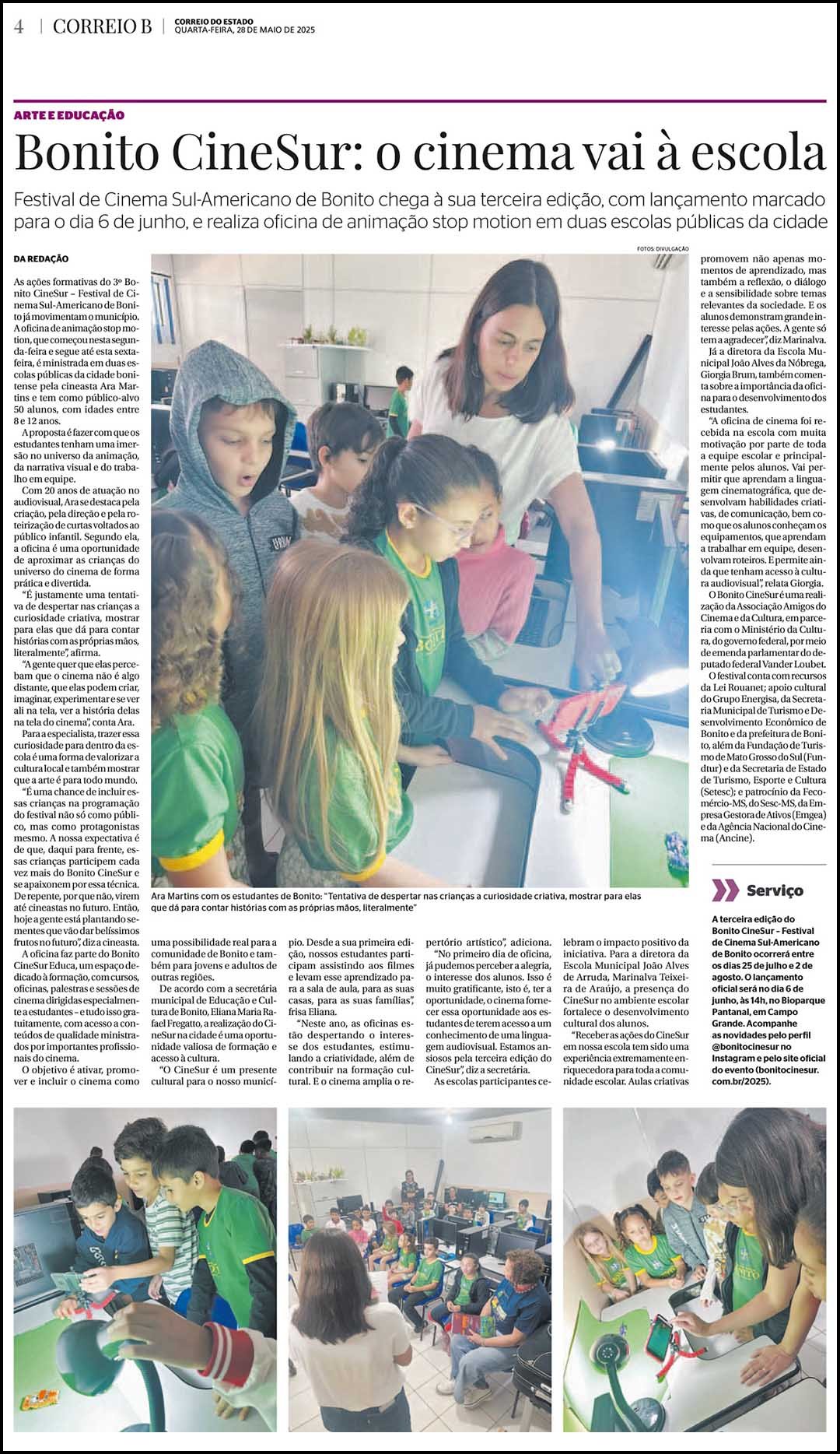 Correio do Estado: Bonito CineSur - o cinema vai à escola