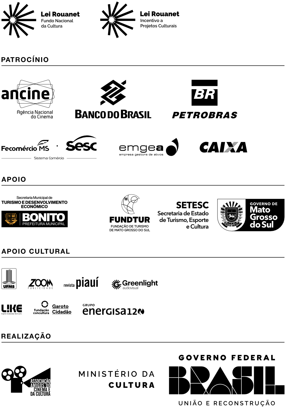 Bonito CineSur 2025 | Patrocínio | Apoio | Apoio Cultural | Realização Bonito CineSur 2025 | Patrocínio | Apoio | Apoio Cultural | Realização