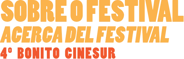Sobre o Festival - 4º Bonito CineSur (2026)