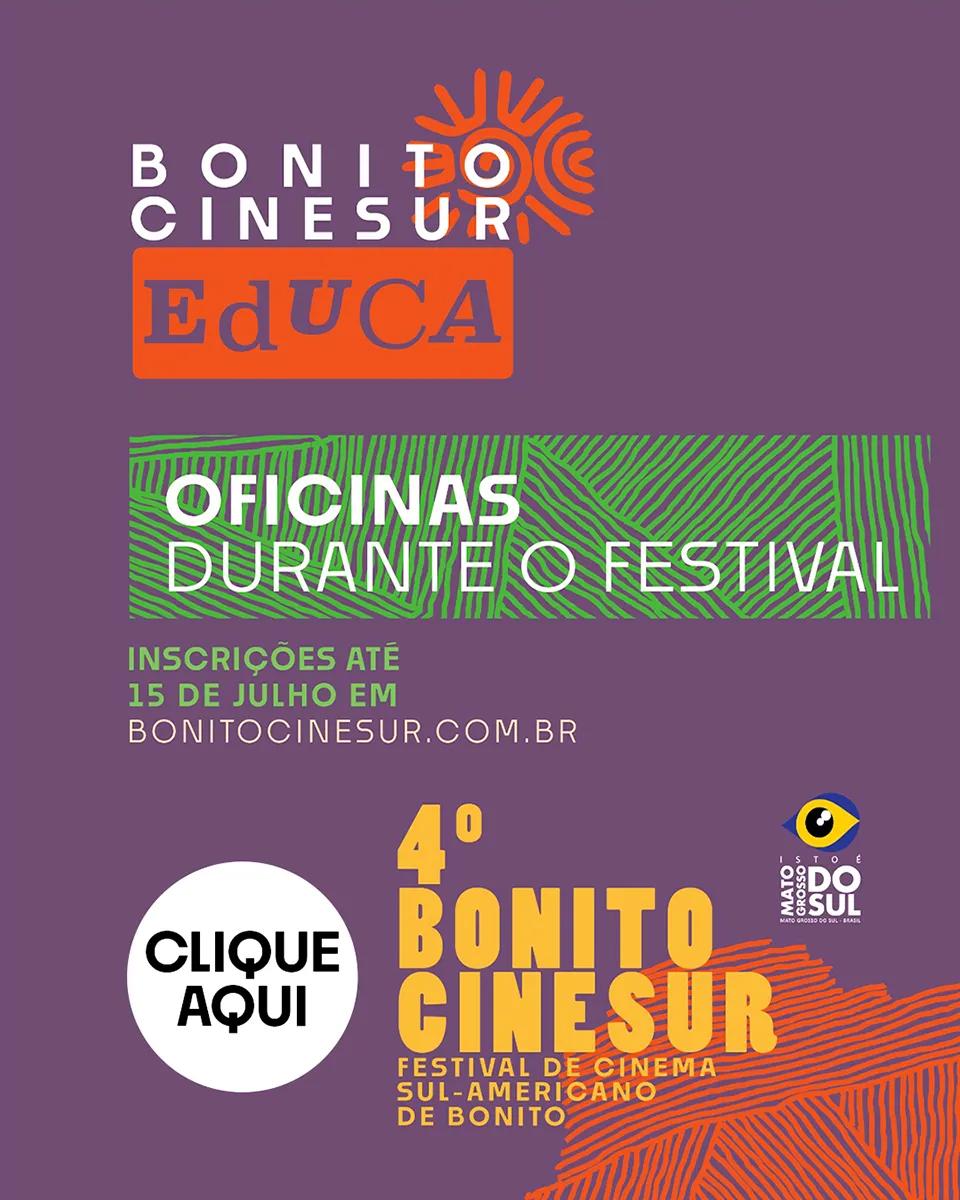 Inscrições para oficinas - 4º Bonito CineSur (2026)