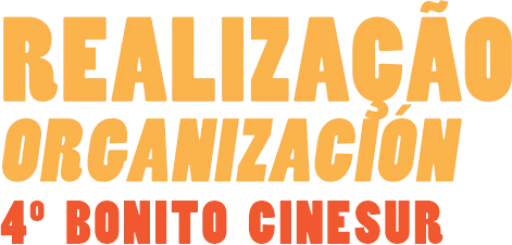Realização - 4º Bonito CineSur (2026) Realização - 4º Bonito CineSur (2026)
