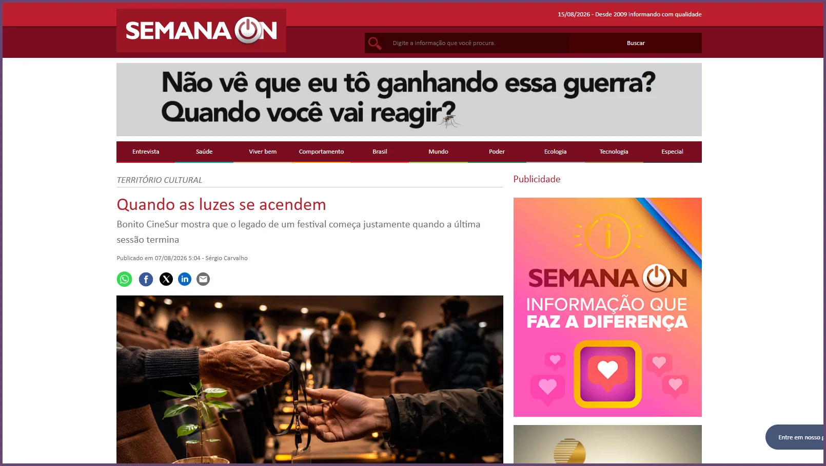 Semana On: Quando as luzes se acendem